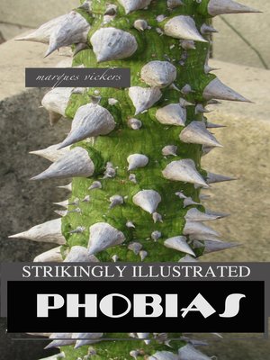 cover image of Strikingly Illustrated Phobias